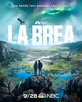 拉布雷亚 La Brea (2021)百度网盘资源-美剧全