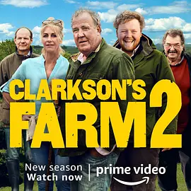 克拉克森的农场 第二季（2023）百度网盘资源-已完结