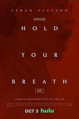 別呼吸 Hold Your Breath (2024)百度网盘1080P高清免费电影资源插图