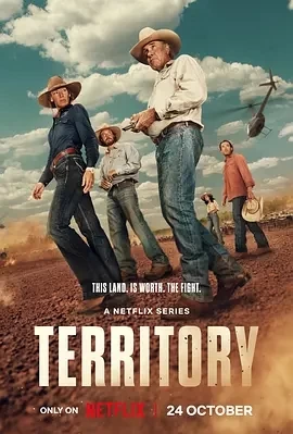 领地之争 Territory (2024)全6集-百度网盘1080P高清免费澳大利亚剧资源