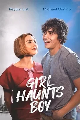 芳魂荡漾 Girl Haunts Boy (2024)百度网盘1080P高清免费美国电影资源