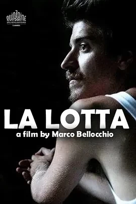 斗争 La lotta (2018)百度网盘1080P高清免费意大利电影资源